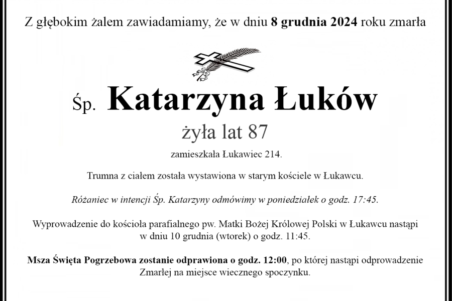 Zmarła Katarzyna Łuków [87 lat]